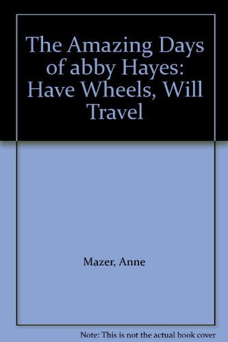 Imagen de archivo de The Amazing Days of Abby Hayes a la venta por Better World Books