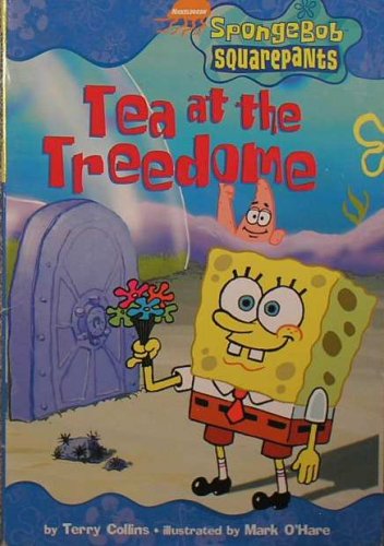 Tea At the Treedome (Nickelodeon: Spongebob Squarepants) (9780439341462) by Terry Collins