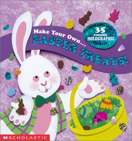 Stock image for Make Your Own Easter Treats for sale by SecondSale