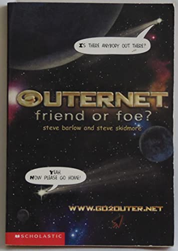 9780439343510: Friend or Foe? (Outernet #1)