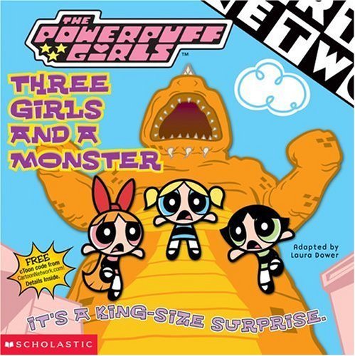 9780439344326: Powerpuff Girls 8x8 #10: Three Girl S And A Monster