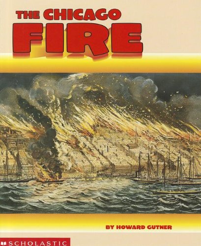 Beispielbild fr The Chicago Fire zum Verkauf von Better World Books Ltd