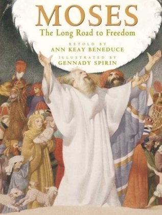 9780439352253: Moses: The Long Road to Freedom