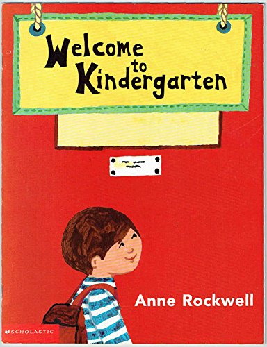 Stock image for Welcome to Kindergarten for sale by Better World Books