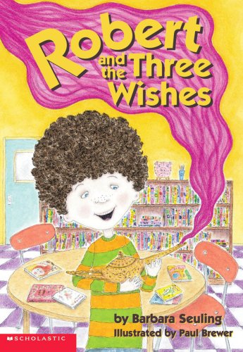 Beispielbild fr Robert and the Three Wishes zum Verkauf von Better World Books
