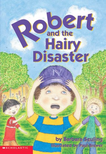 9780439353786: Robert and the Hairy Disaster