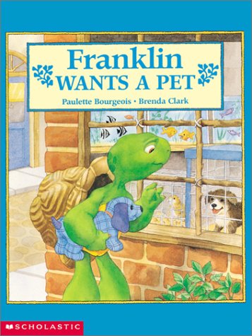 9780439354998: Franklin Wants a Pet