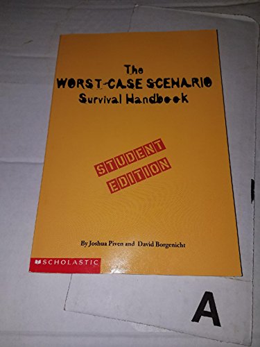 Stock image for The Worst-Case Scenario Survival Handbook Student Edition (Worst-Case Scenario) for sale by SecondSale