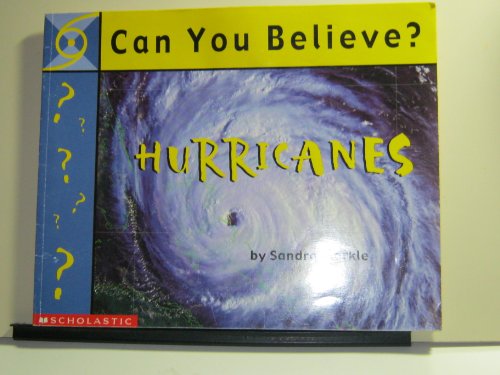 Beispielbild fr Can You Believe? : Hurricanes zum Verkauf von Better World Books