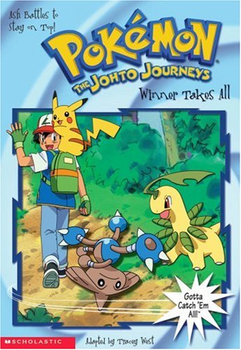 Beispielbild fr Winner Takes All (Pokemon The Johto Journeys #28) zum Verkauf von Gulf Coast Books