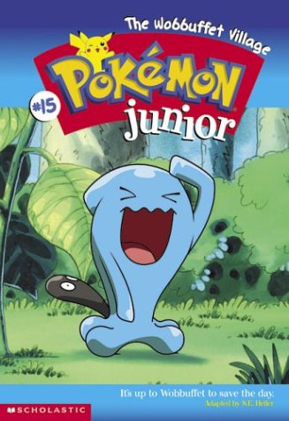 Beispielbild fr The Wobbuffet Village-Pokemon (Pokemon Junior, No.15) zum Verkauf von Gulf Coast Books