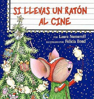 Stock image for Si llevas un raton al cine for sale by SecondSale