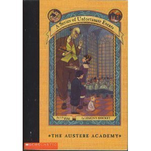 Beispielbild fr The Austere Academy (A Series of Unfortunate Events #5) zum Verkauf von Gulf Coast Books