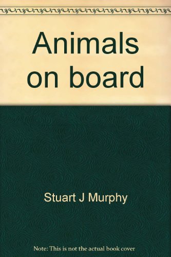 Animals on board (MathStart) (9780439365710) by Murphy, Stuart J