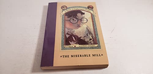 Stock image for The Miserable Mill (A Series of Unfortunate Events, Book 4) for sale by Orion Tech