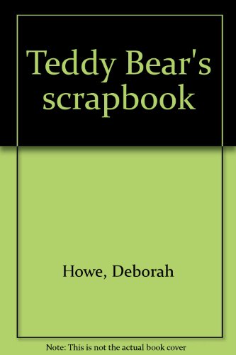 9780439367172: Teddy Bear's scrapbook