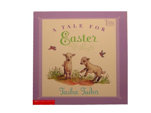 Beispielbild fr A Tale of Easter zum Verkauf von Better World Books