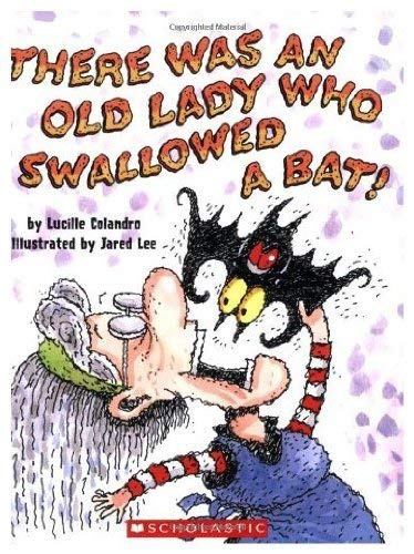 9780439368636: There was an Old Lady Who Swallowed a Bat!