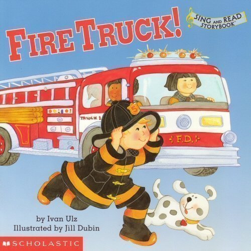 Stock image for Fire Truck! (Sing and Read Storybook) for sale by Ergodebooks