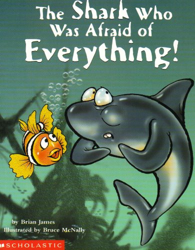 Beispielbild fr The Shark Who Was Afraid of Everything zum Verkauf von SecondSale