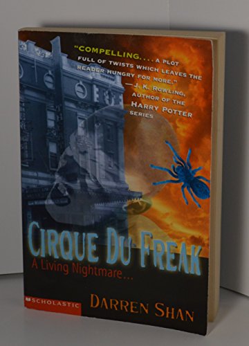 A Living Nightmare... (Cirque Du Freak, Book 1) (9780439368766) by Darren Shan