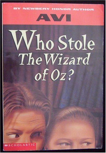 9780439369589: Who Stole the Wizard of Oz?