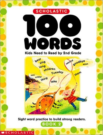 Stock image for 100 Words Kids Need to Read by 2nd Grade for sale by Your Online Bookstore