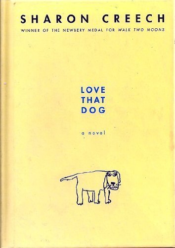 9780439370950: Title: Love That Dog