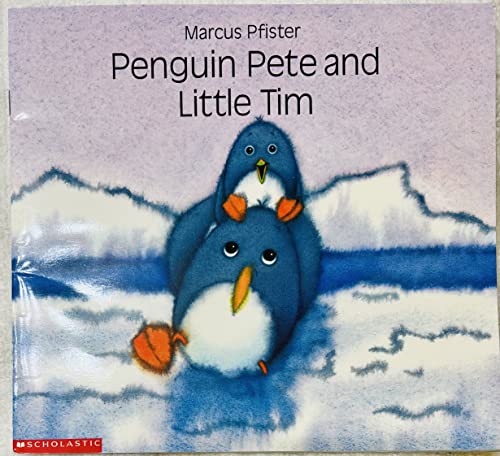 Beispielbild fr Penguin Pete and Little Tim zum Verkauf von Better World Books