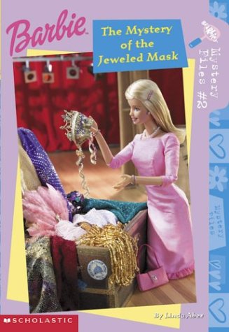 Beispielbild fr Barbie Mystery #2: the Mystery of the Jeweled Mask (Barbie Mystery Files) zum Verkauf von SecondSale