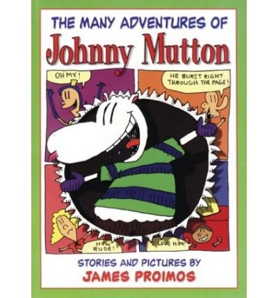 9780439372619: [( The Many Adventures of Johnny Mutton )] [by: James Proimos] [May-2001]