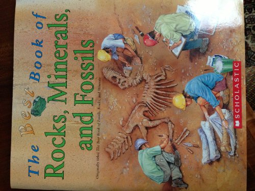 Stock image for The Best Book Of Fossils, Rocks, and Minerals for sale by Better World Books