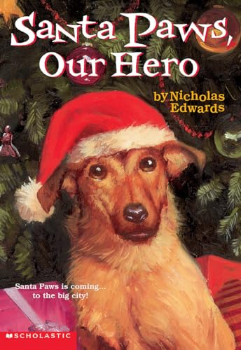Stock image for Santa Paws, Our Hero for sale by SecondSale