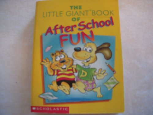 Imagen de archivo de The Little Giant Book of After School Fun a la venta por Half Price Books Inc.