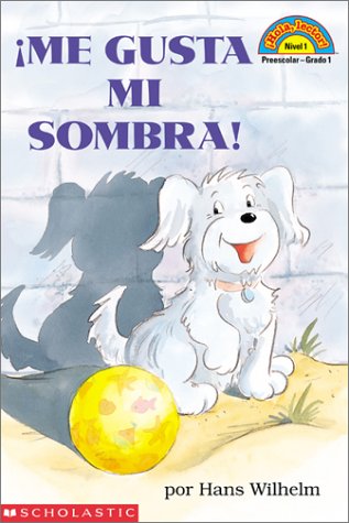 9780439374828: Me Gusta Mi Sombra / I Love My Shadow (Hello Reader! Level 1)