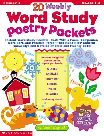 Imagen de archivo de 20 Weekly Word Study Poetry Packets : Instant Word Study Packets - Each with a Poem, Companio Word Sort, and Practice Pages--That Built Kids' Contant Knowledge and Develops Phonics and Fluency Skills a la venta por Better World Books