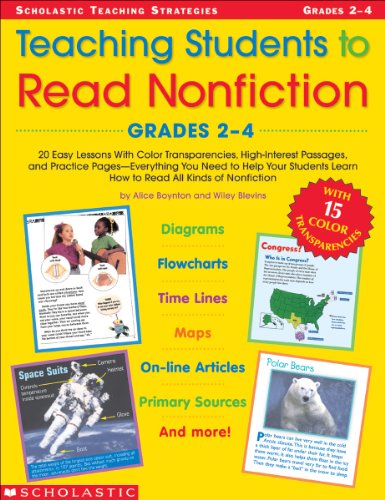 Imagen de archivo de Teaching Students to Read Nonfiction : 20 Easy Lessons with Color Transparencies, High-Interest Passages, and Practice Pages-Everything You Need to Help Your Students Learn How to Read All Kinds of Nonfiction a la venta por Better World Books