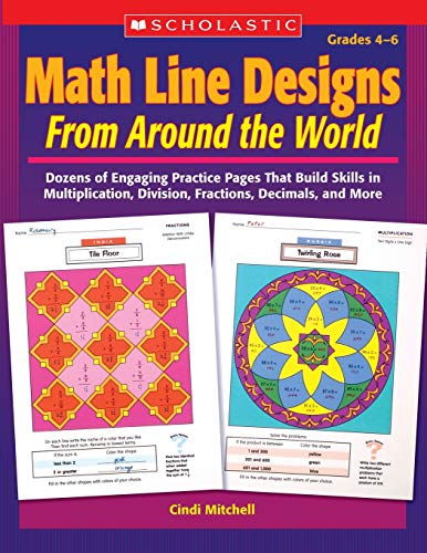 Beispielbild fr Math Line Designs From Around the World Grades 4-6: Dozens of Engaging Practice Pages That Build Skills in Multiplication, Division, Fractions, Decimals, and More zum Verkauf von SecondSale