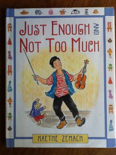 Imagen de archivo de Just Enough And Not Too Much a la venta por Decluttr