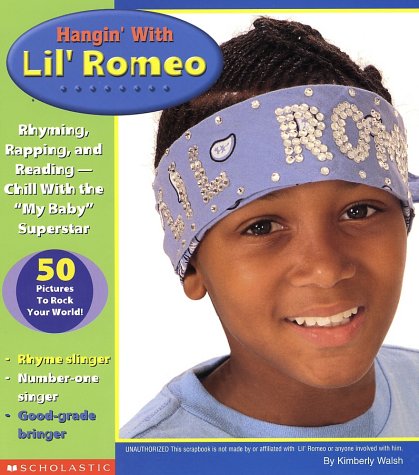 Stock image for Hangin' With Lil' Romeo: By Kimberly Walsh (Backstage Pass) for sale by SecondSale