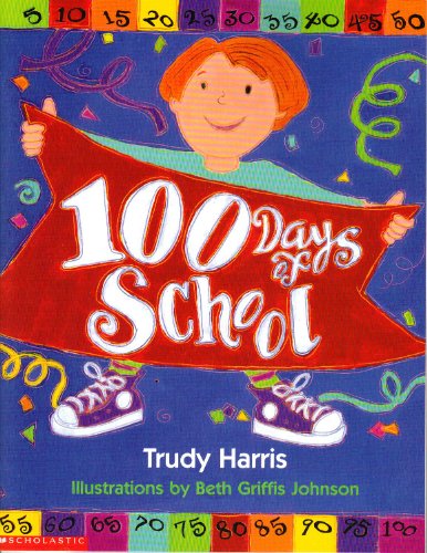 Beispielbild fr 100 days of school zum Verkauf von Better World Books