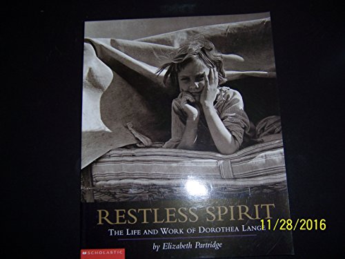 Beispielbild fr Restless spirit: The life and work of Dorothea Lange zum Verkauf von Gulf Coast Books