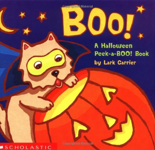 9780439382229: Boo! A Halloween Peek-a-boo! Book