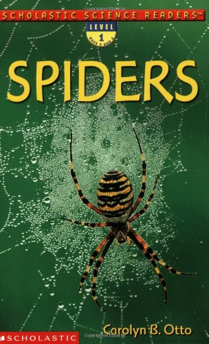 9780439382458: Spiders (Scholastic Science Readers)