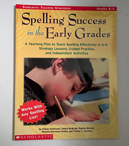 Beispielbild fr Spelling Success in the Early Grades zum Verkauf von Better World Books