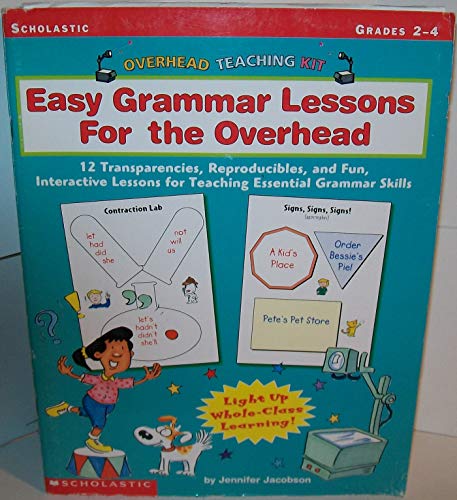 Stock image for Overhead Teaching Kit: Easy Grammar Lessons For the Overhead: 12 Transparencies, Reproducibles, and Fun, Interactive Lessons for Teaching Essential Grammar Skills for sale by Wonder Book