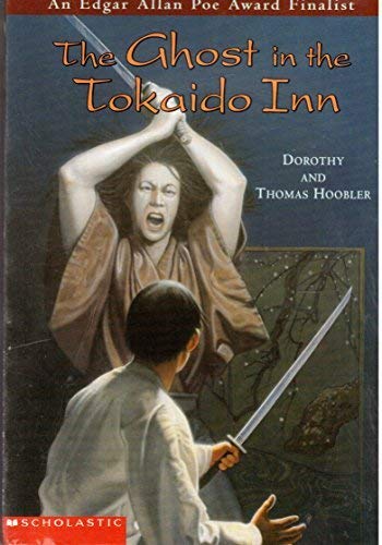 9780439388023: The ghost in the Tokaido Inn Thomas Hoobler Dorothy Hoobler