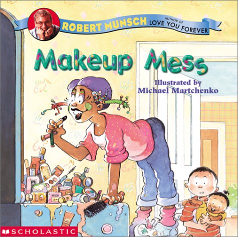 Stock image for Makeup Mess for sale by Wonder Book