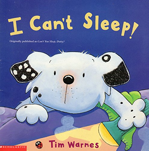 Beispielbild fr I can't sleep! zum Verkauf von Better World Books