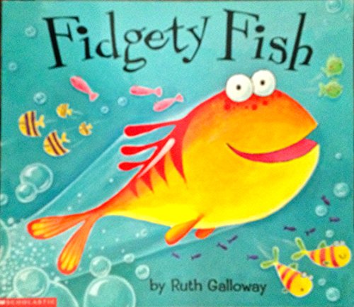 Beispielbild fr Fidgety fish zum Verkauf von Better World Books
